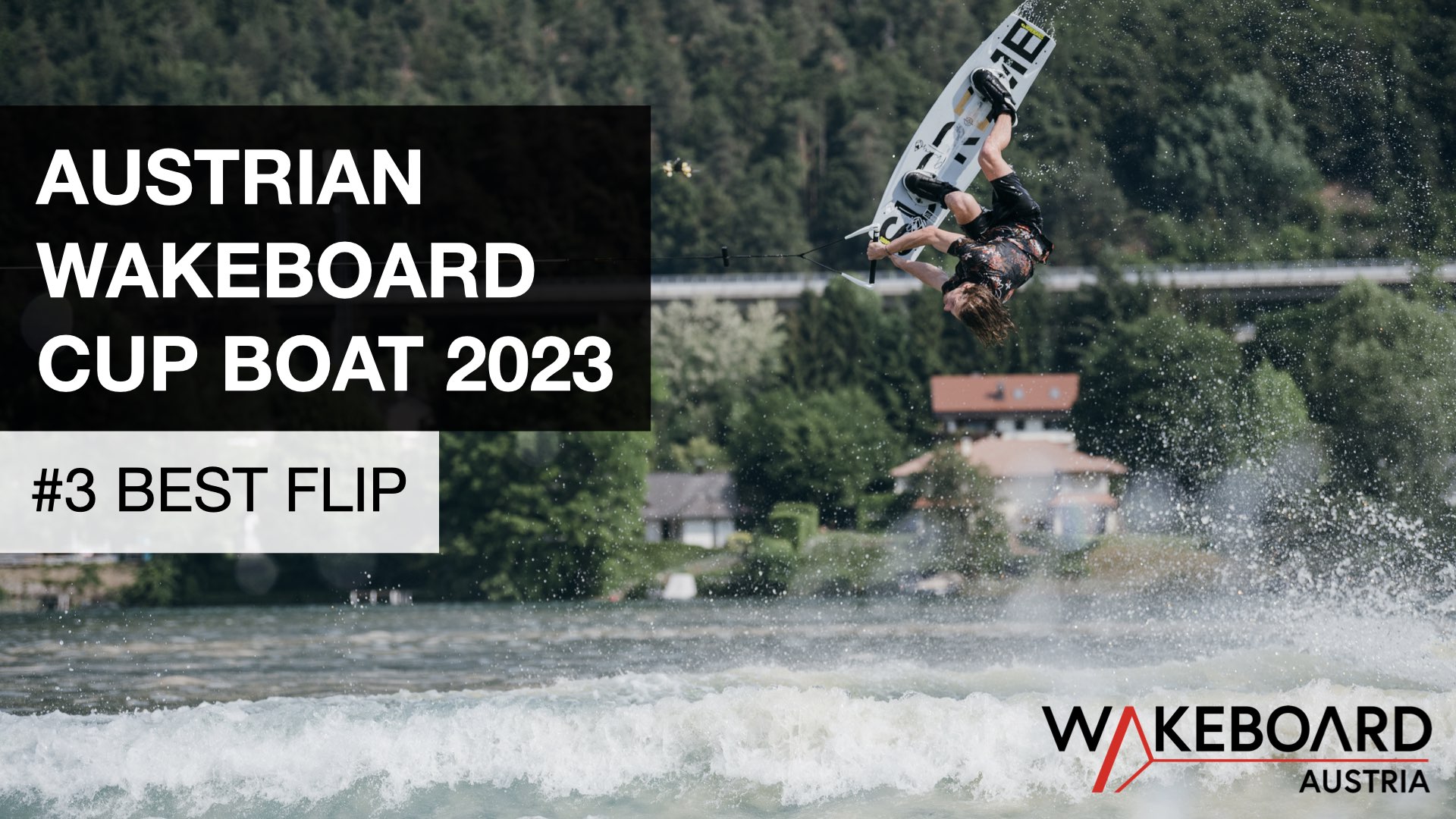Wakeboard Boat Tour Austria 2023: #3 Best Flip