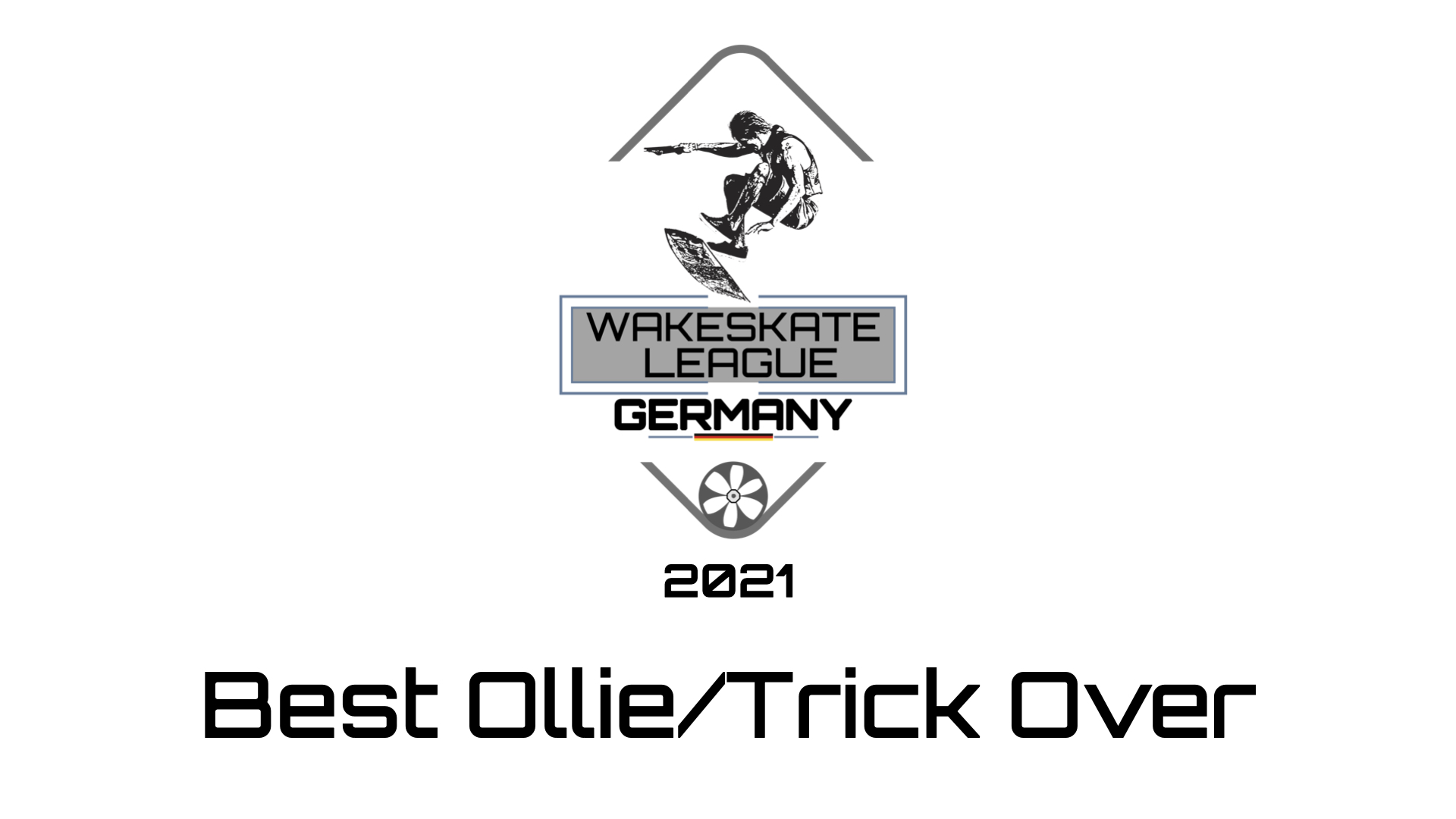 Wakeskate League Germany 2021 - #7 Best Ollie/Trick Over
