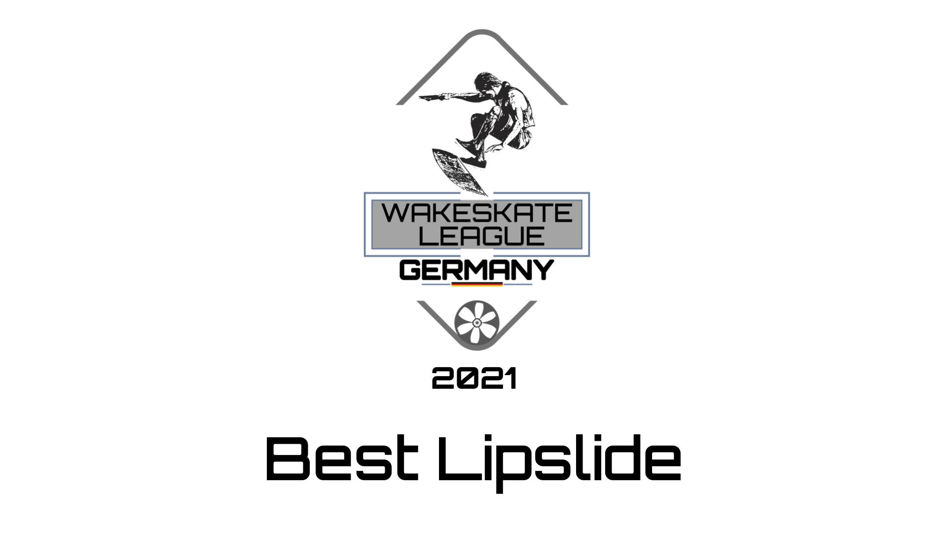 Wakeskate League Germany 2021 - #2 Best Lipslide