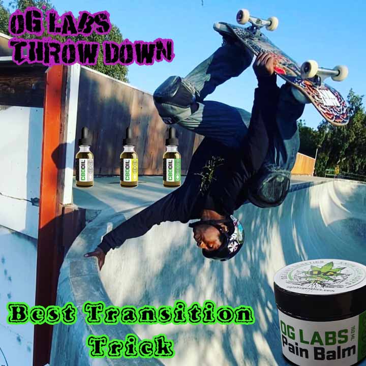 OG Labs Throw Down - Best Transition Trick